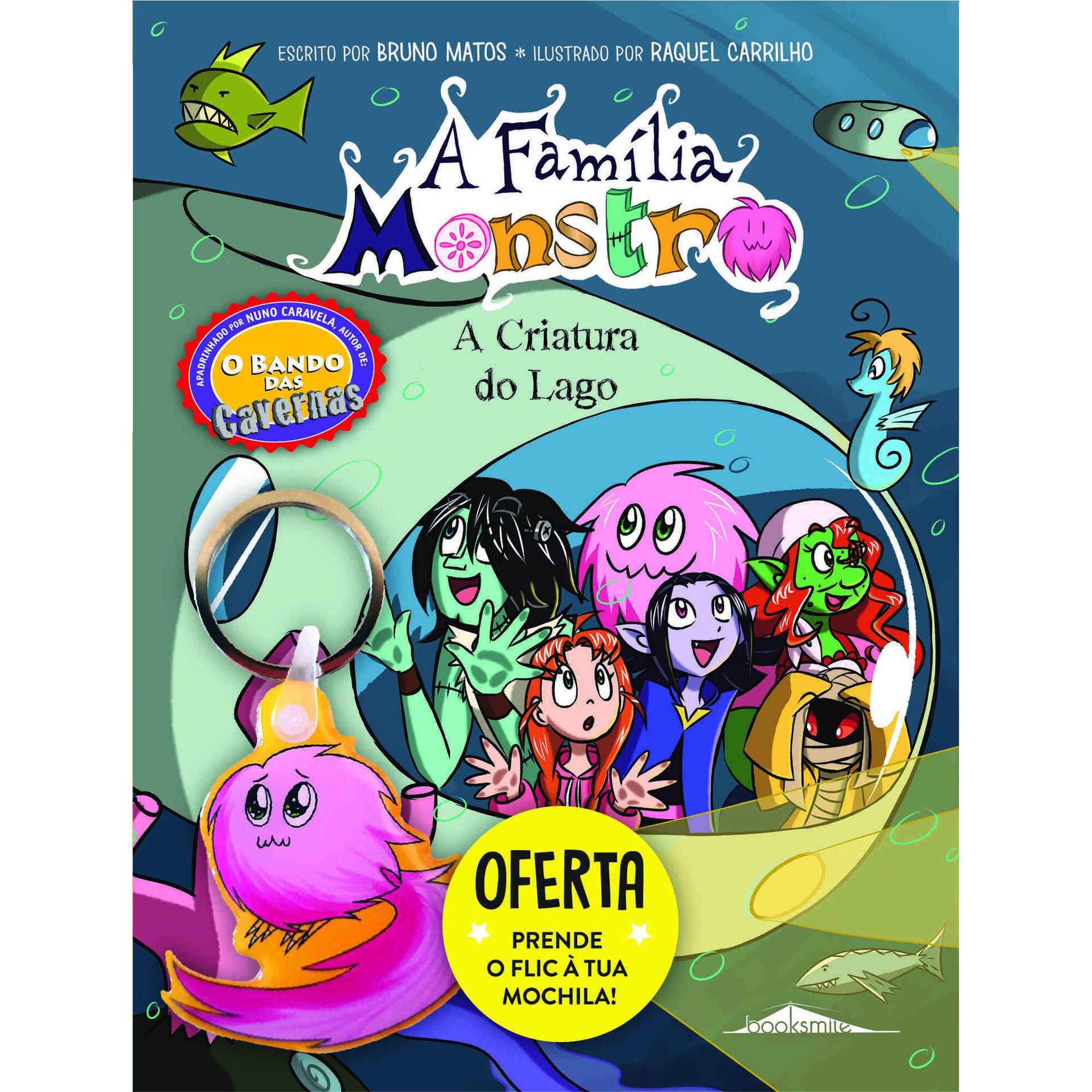 A Família Monstro Nº 3 - A Criatura do Lago