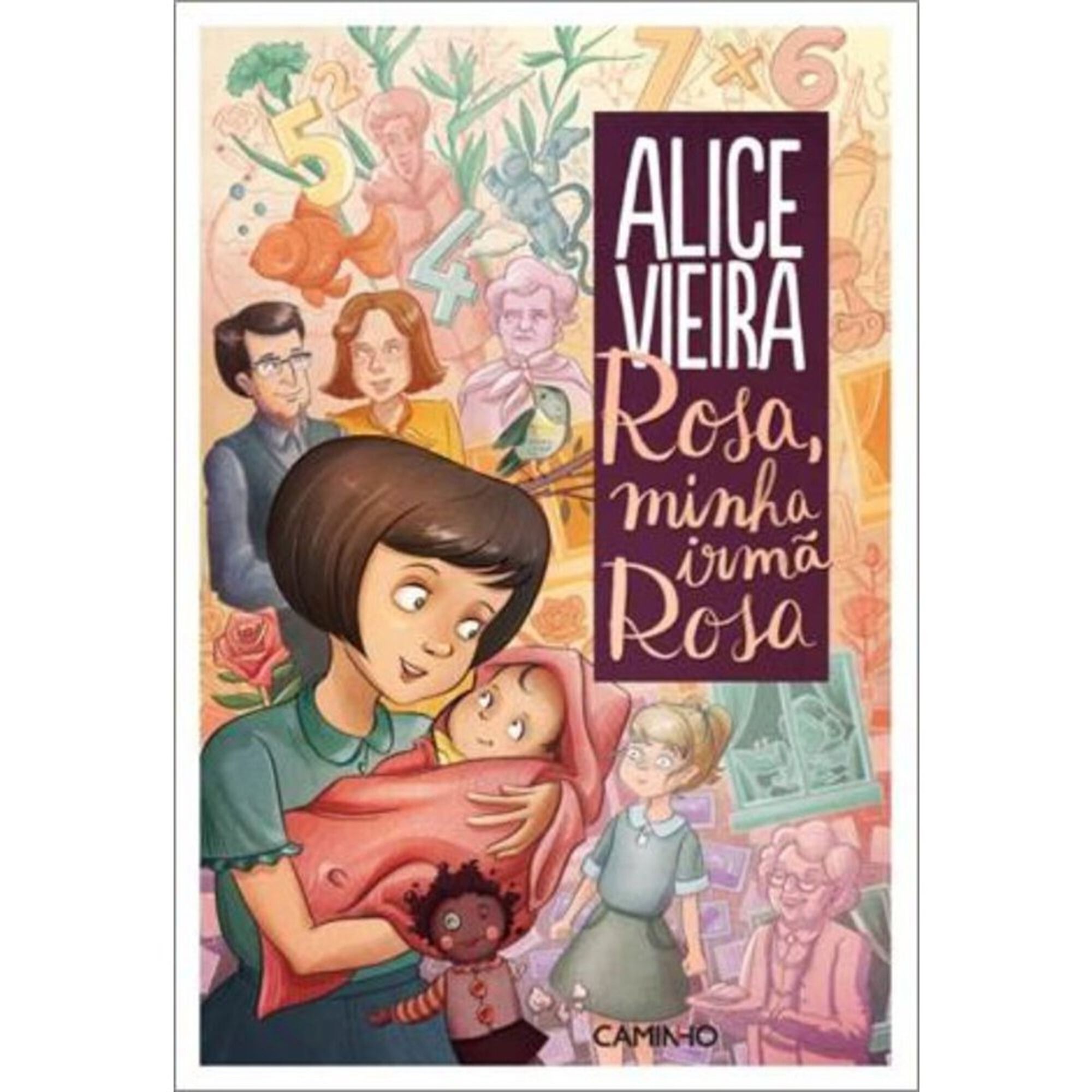 Rosa, Minha Irmã Rosa