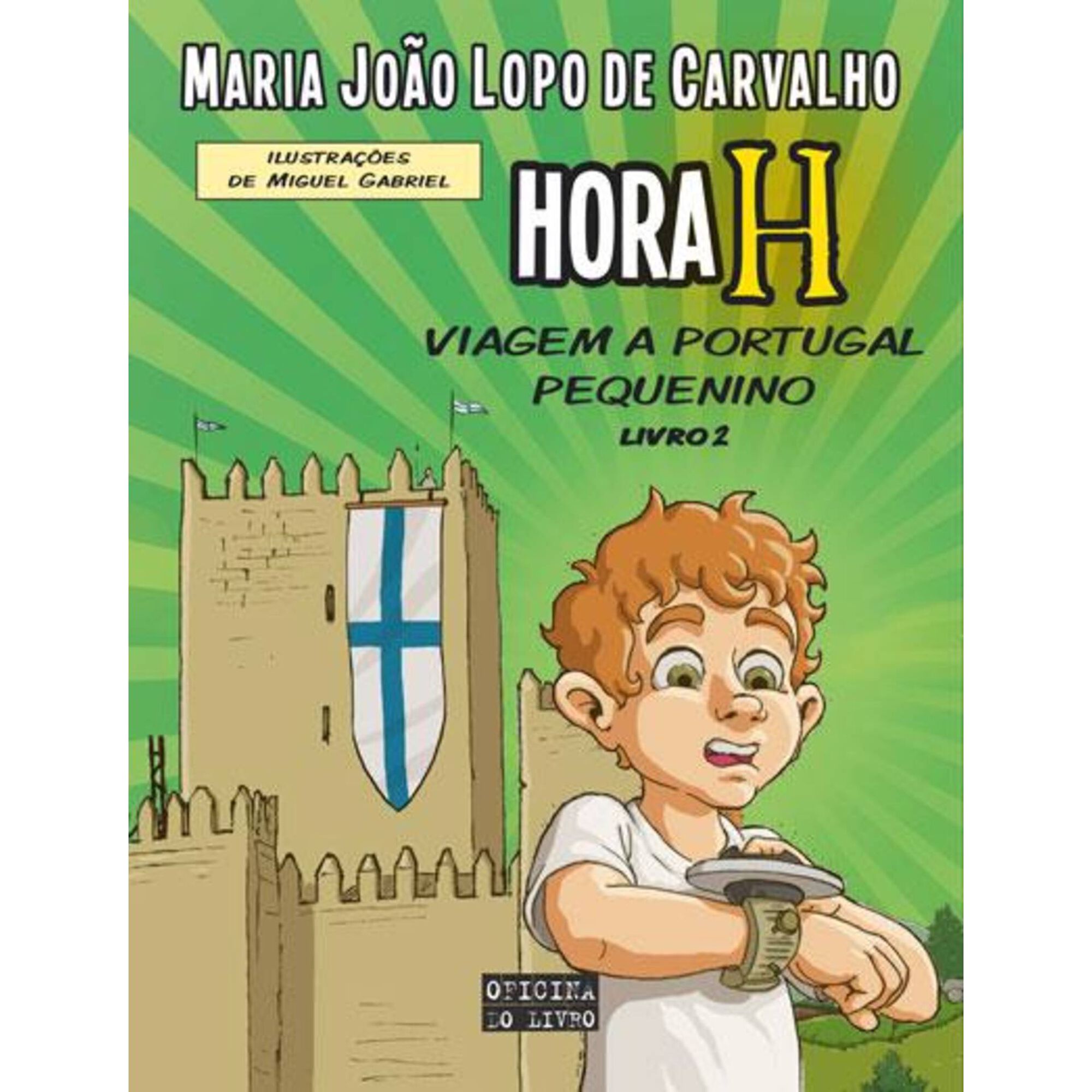 Hora H Nº 2 - Viagem a Portugal Pequenino