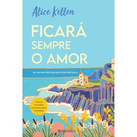 Ficar&aacute; Sempre o Amor de Alice Kellen