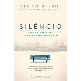 Sil&ecirc;ncio de Thich Nhat Hanh