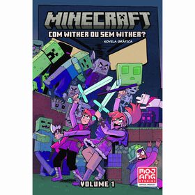 Minecraft - Com Wither ou Sem Wither? (volume 1) de Kristen Gudsnuk