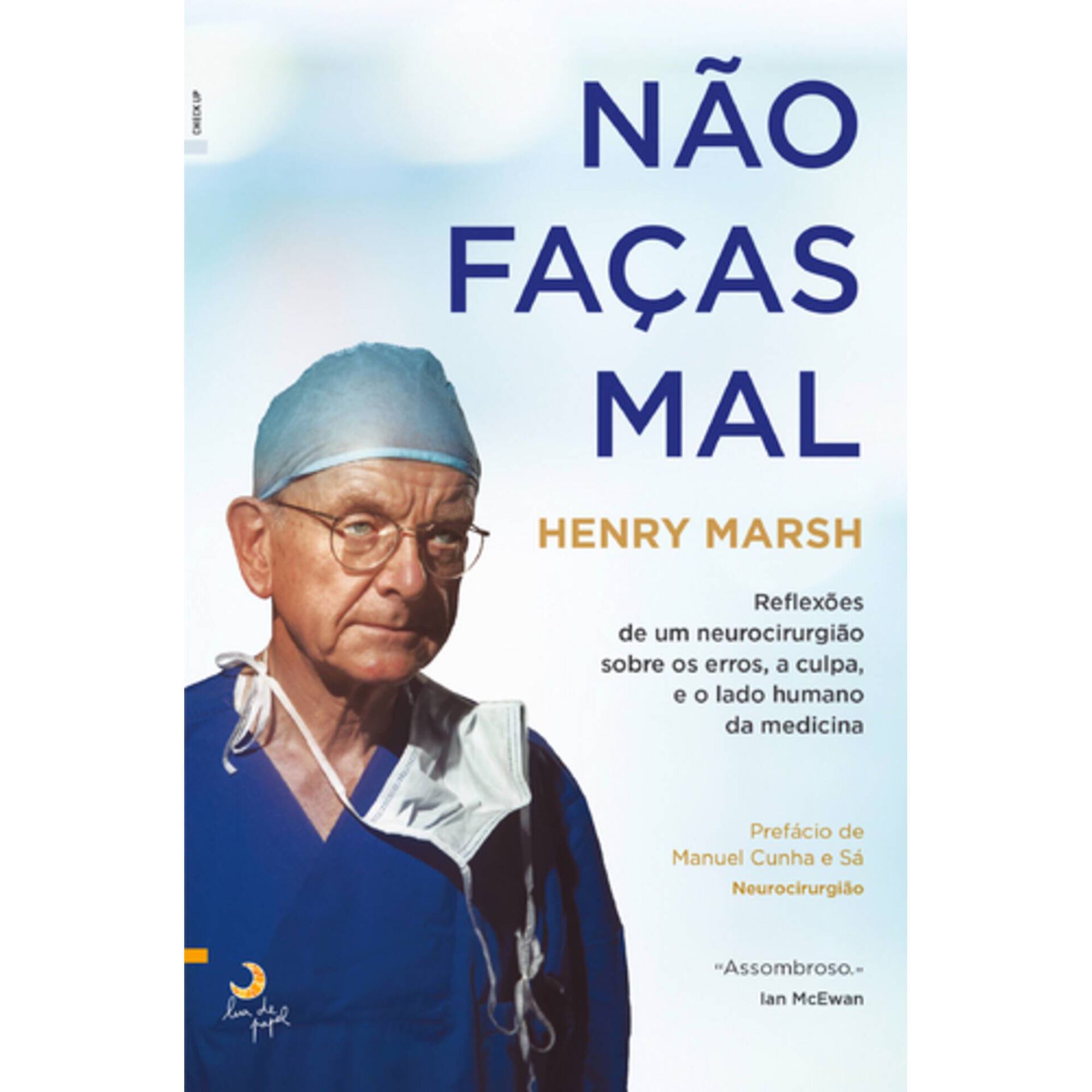 N&atilde;o Fa&ccedil;as Mal de Henry Marsh