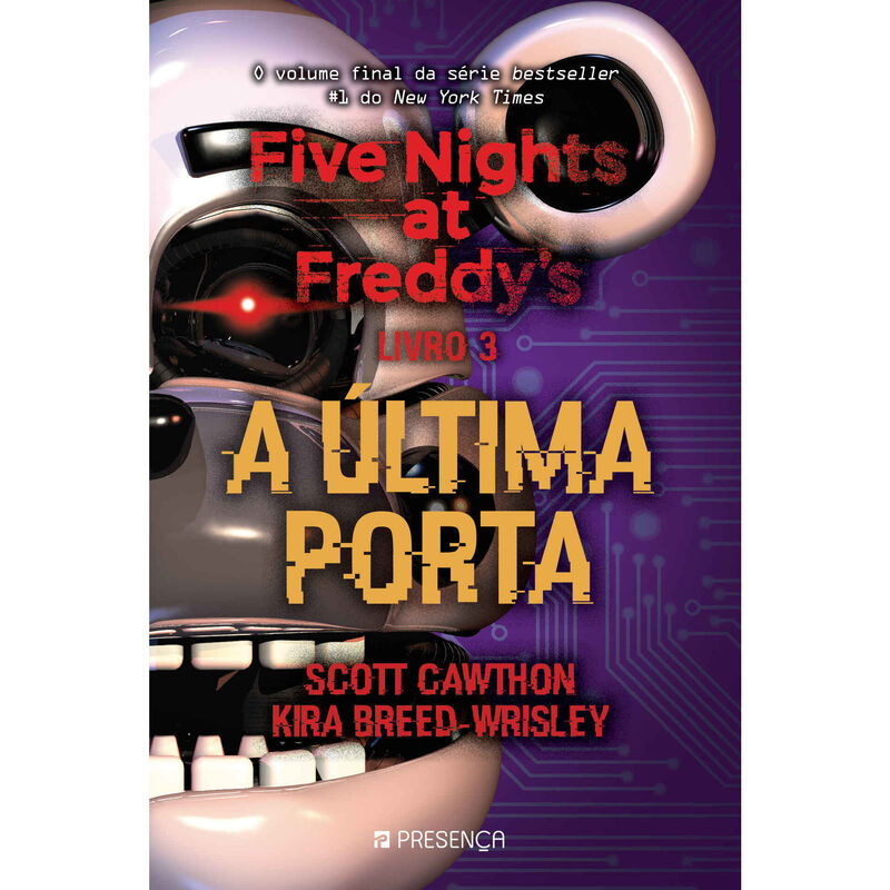 Five Nights at Freddy's 3 - A Última Porta de Scott Cawthon e Kira Breed-Wrisley