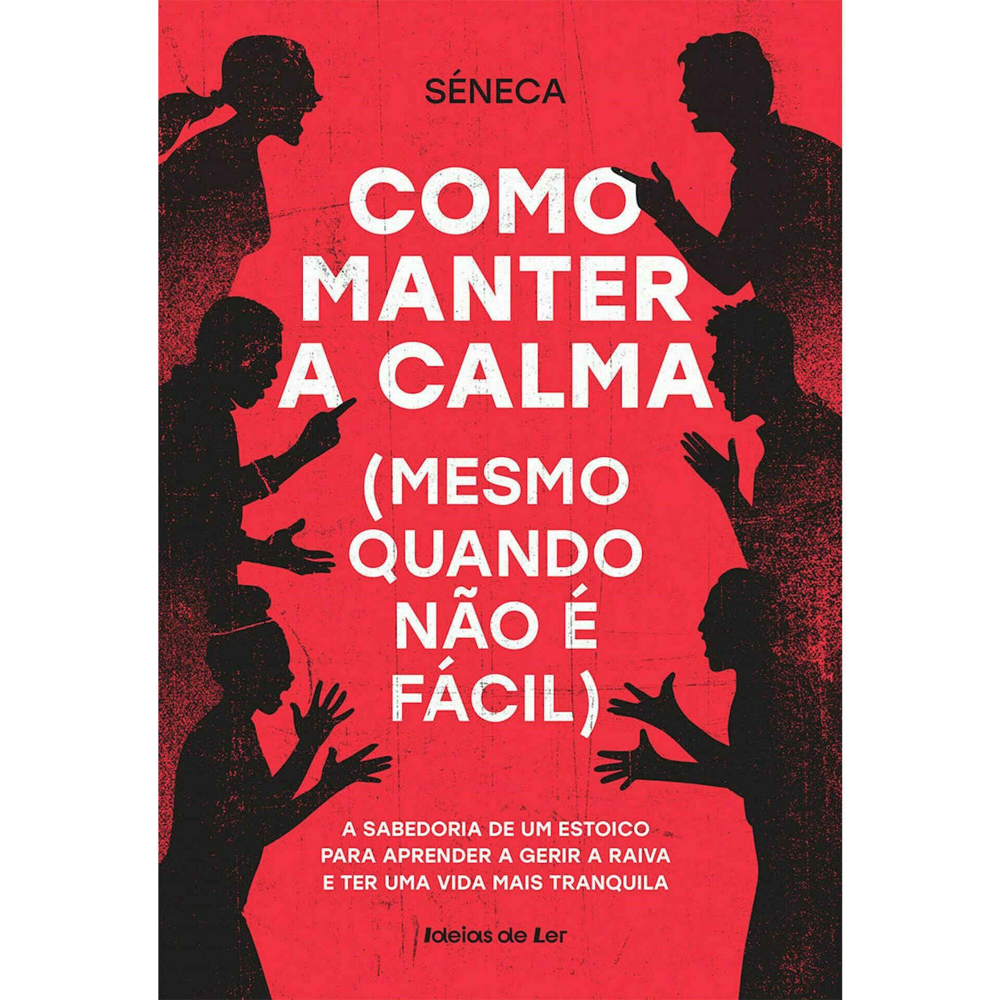 Como Manter a Calma (Mesmo Quando Não é Fácil) Como Manter a Calma (Mesmo Quando Não é Fácil)