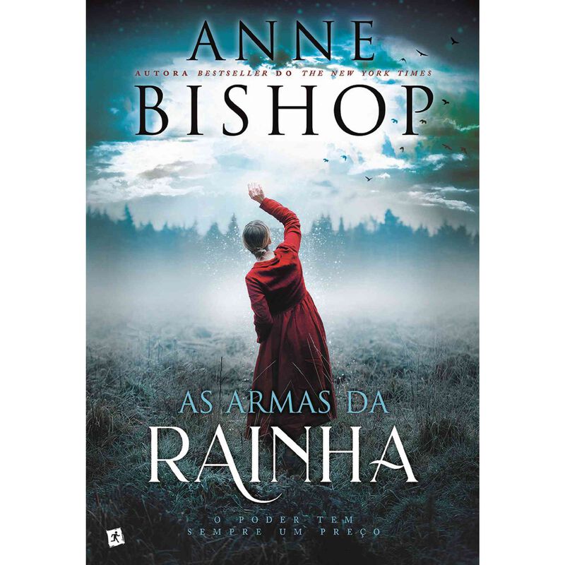 As Armas da Rainha de Anne Bishop