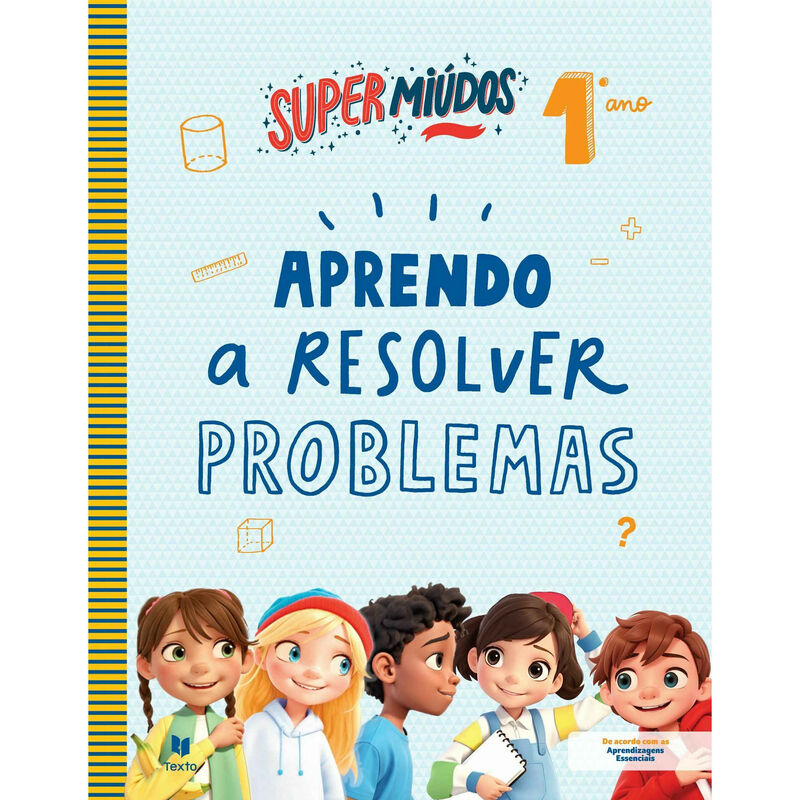 Supermiúdos - Aprendo a Resolver Problemas 1.º Ano de Texto Editora