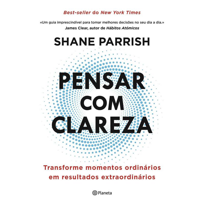Pensar com Clareza de Shane Parrish