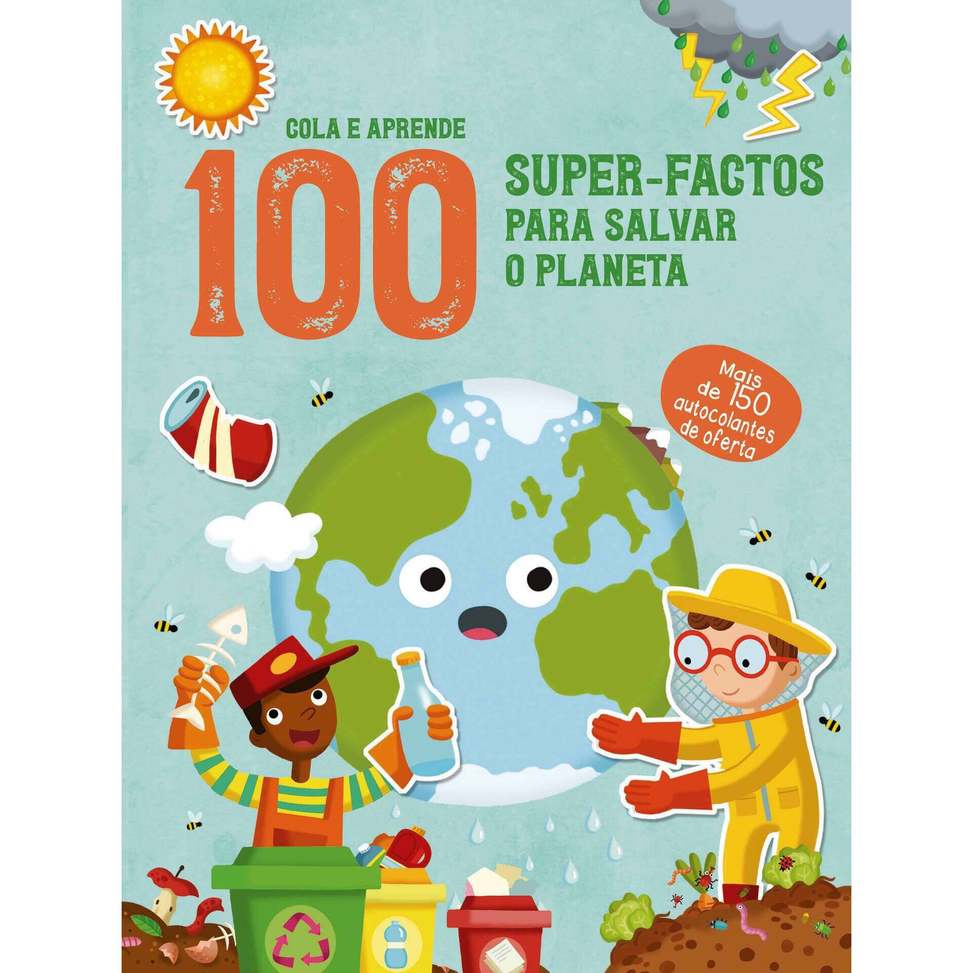 100 Super-Factos para Salvar o Planeta