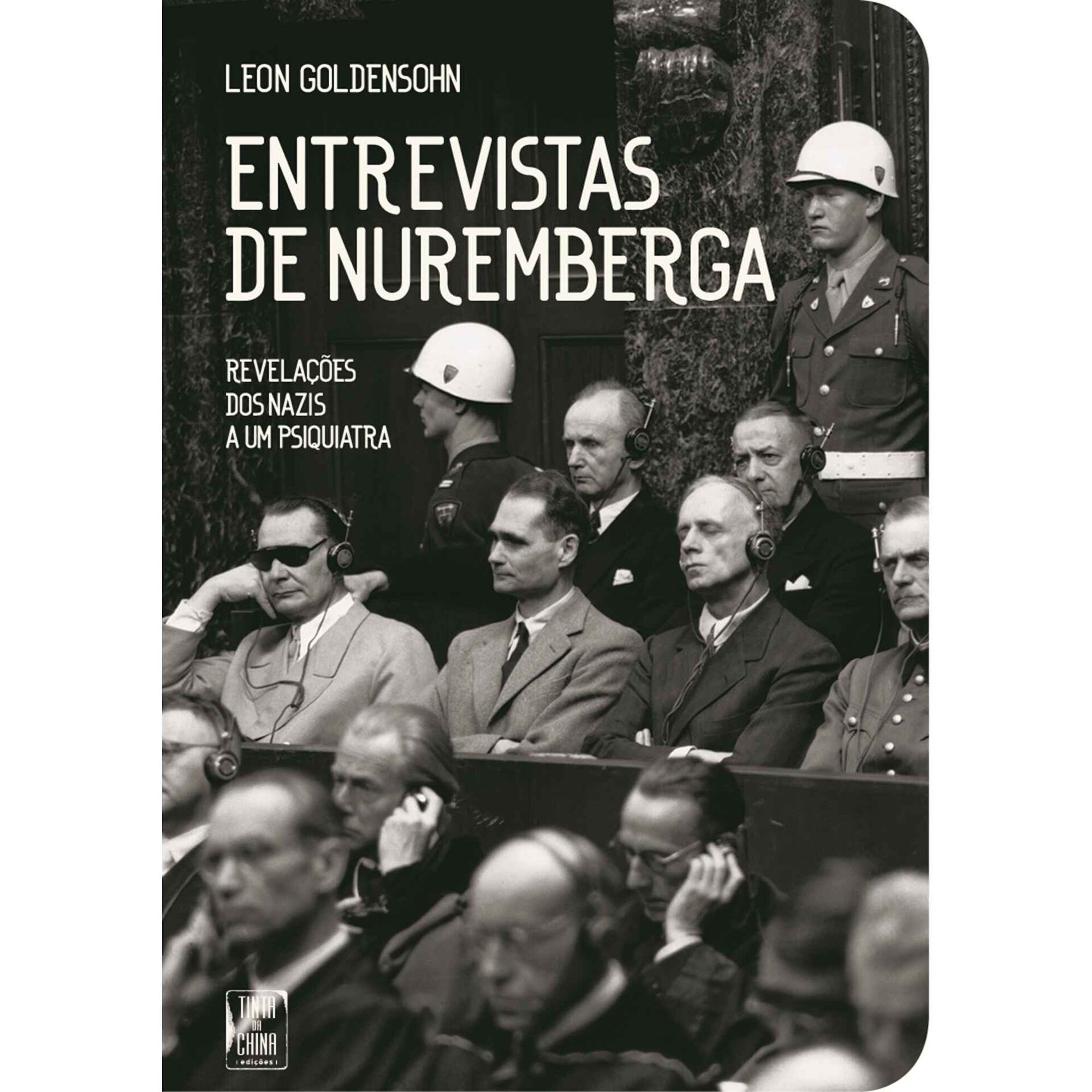 Entrevistas de Nuremberga (Livro de Bolso) de Leon Goldensohn