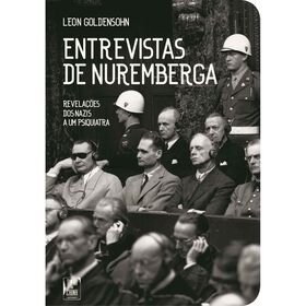 Entrevistas de Nuremberga (Livro de Bolso) de Leon Goldensohn