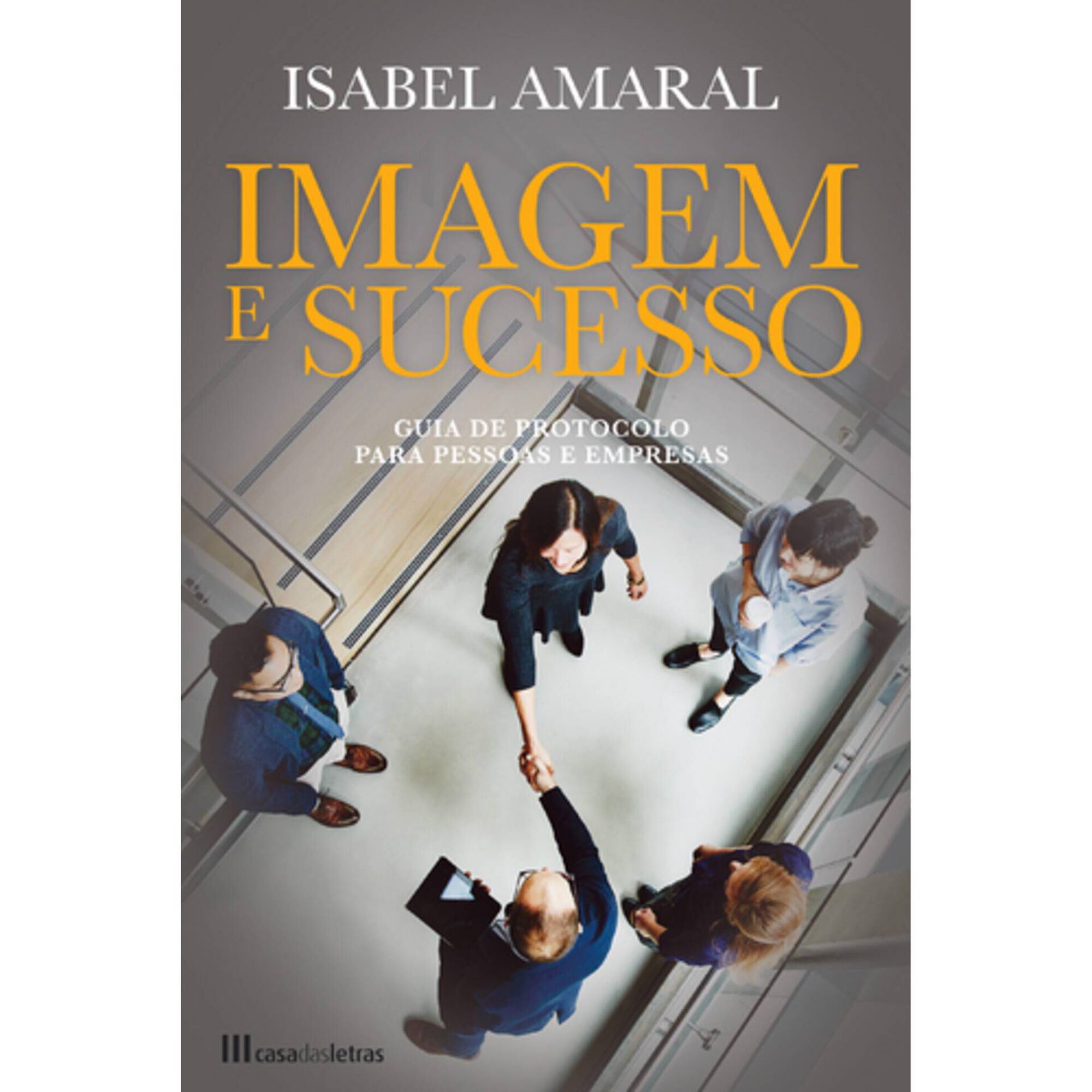 Imagem e Sucesso de Isabel Amaral