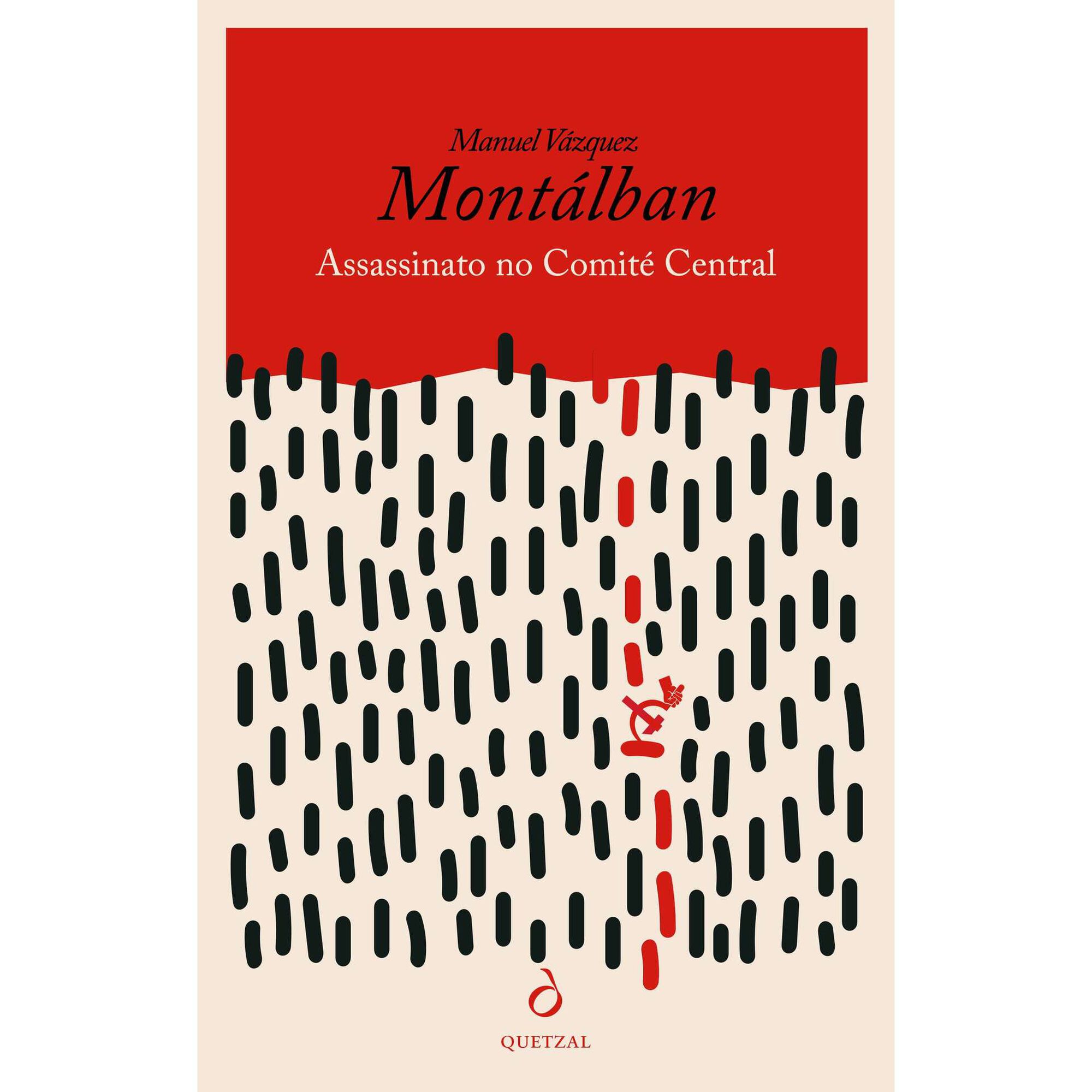 Assassinato no Comit&eacute; Central de Manuel V&aacute;zquez Mont&aacute;lban