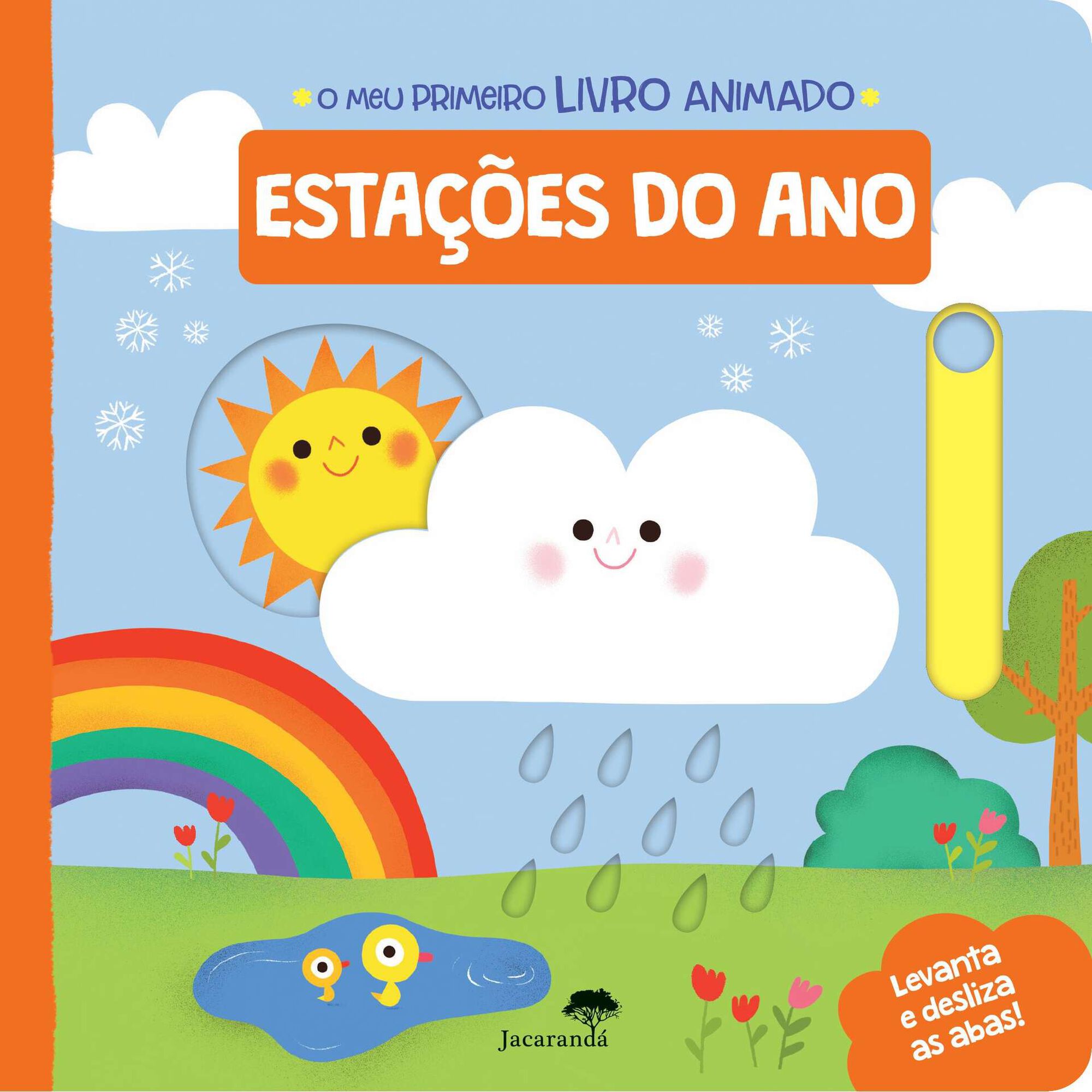 Estações do Ano - O Meu Primeiro Livro Animado Estações do Ano - O Meu Primeiro Livro Animado