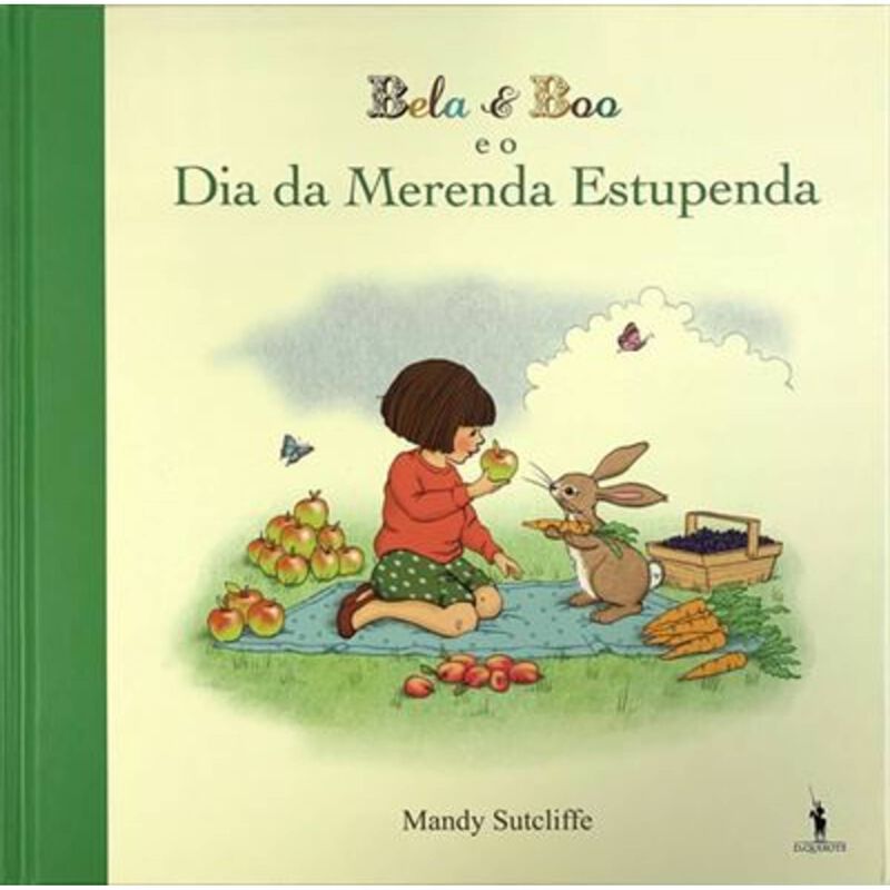 Bela &amp; Boo e o Dia da Merenda Estupenda de Mandy Sutcliffe