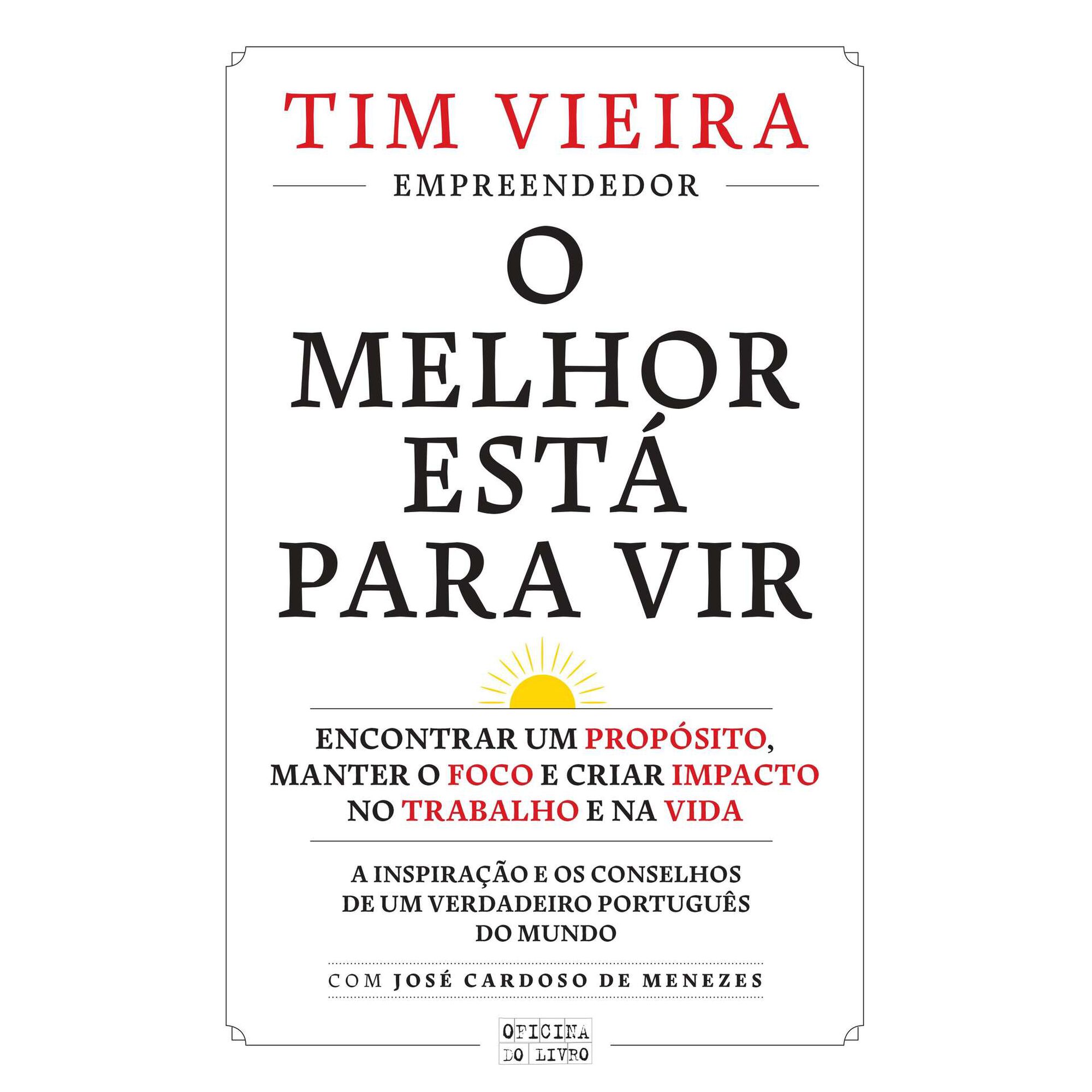 O Melhor Está para Vir