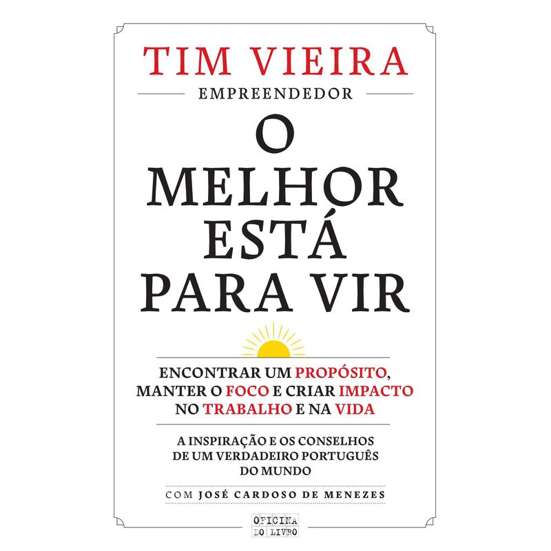 O Melhor Está para Vir de Tim Vieira