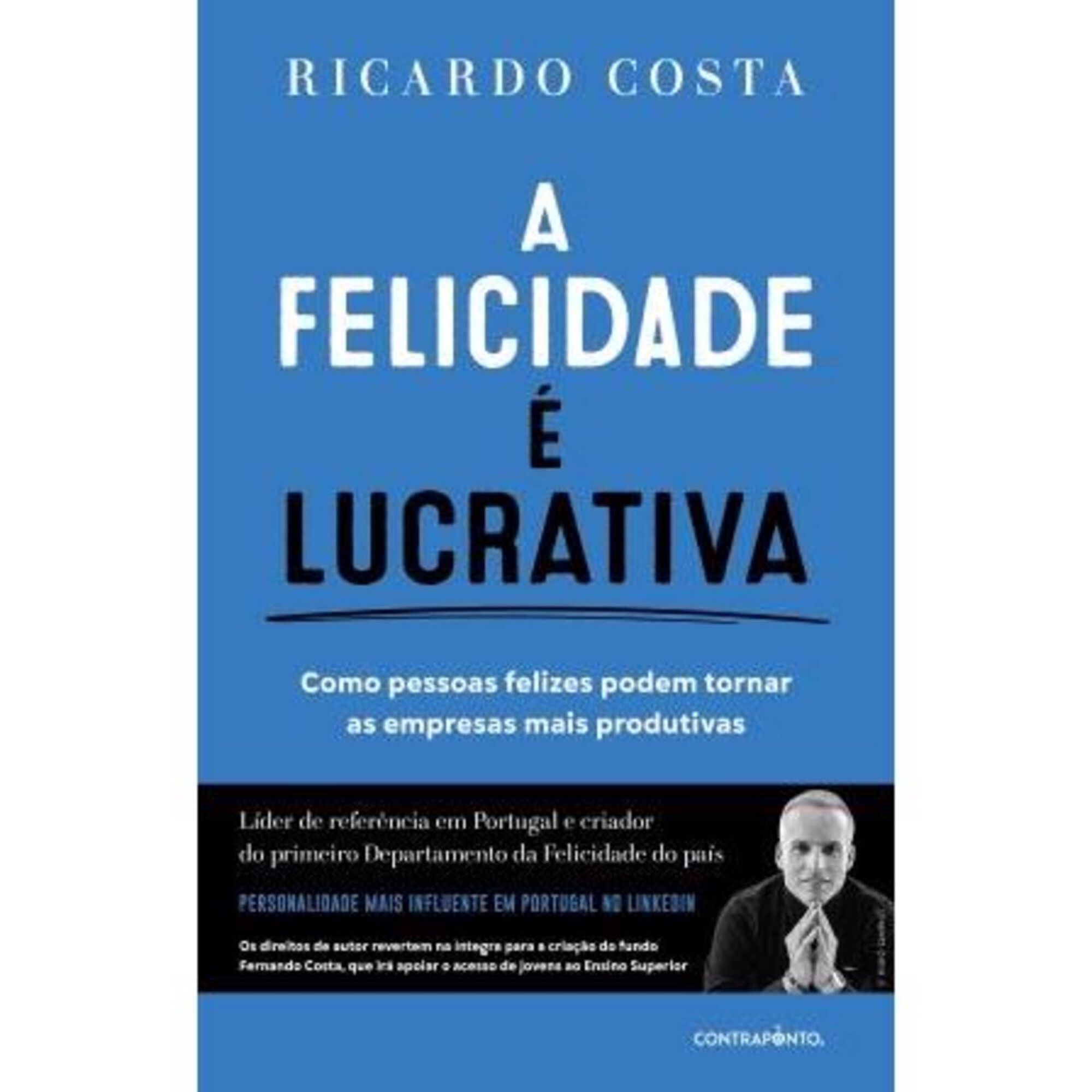 A Felicidade É Lucrativa