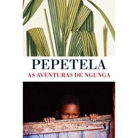 As Aventuras de Ngunga de Pepetela