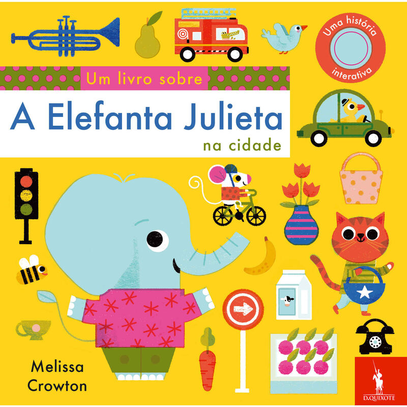 A Elefanta Julieta na Cidade de Nosy Crow e Melissa Crowton