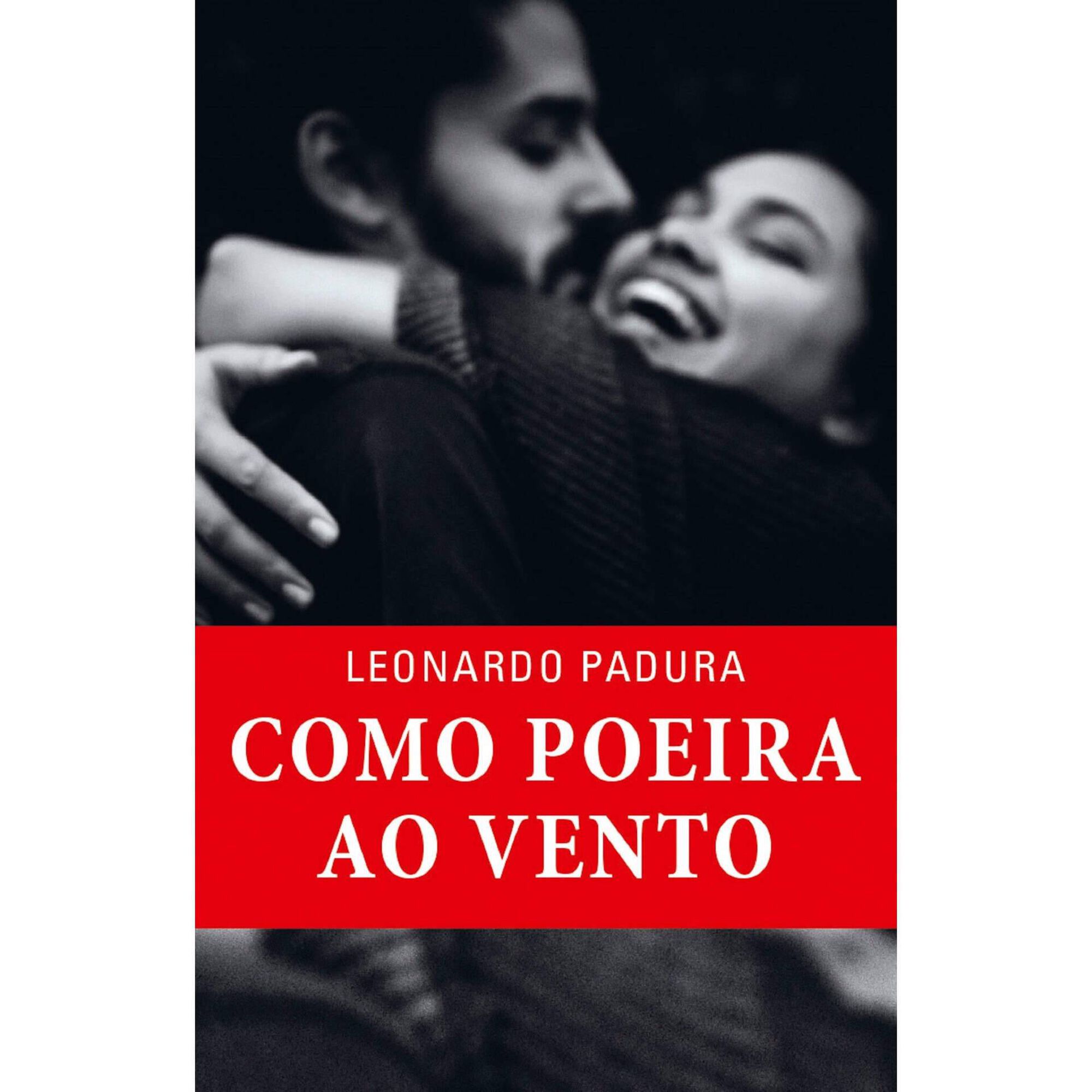 Como Poeira ao Vento Como Poeira ao Vento