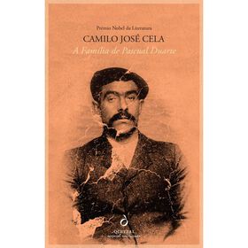 A Fam&iacute;lia de Pascual Duarte de Camilo Jos&eacute; Cela