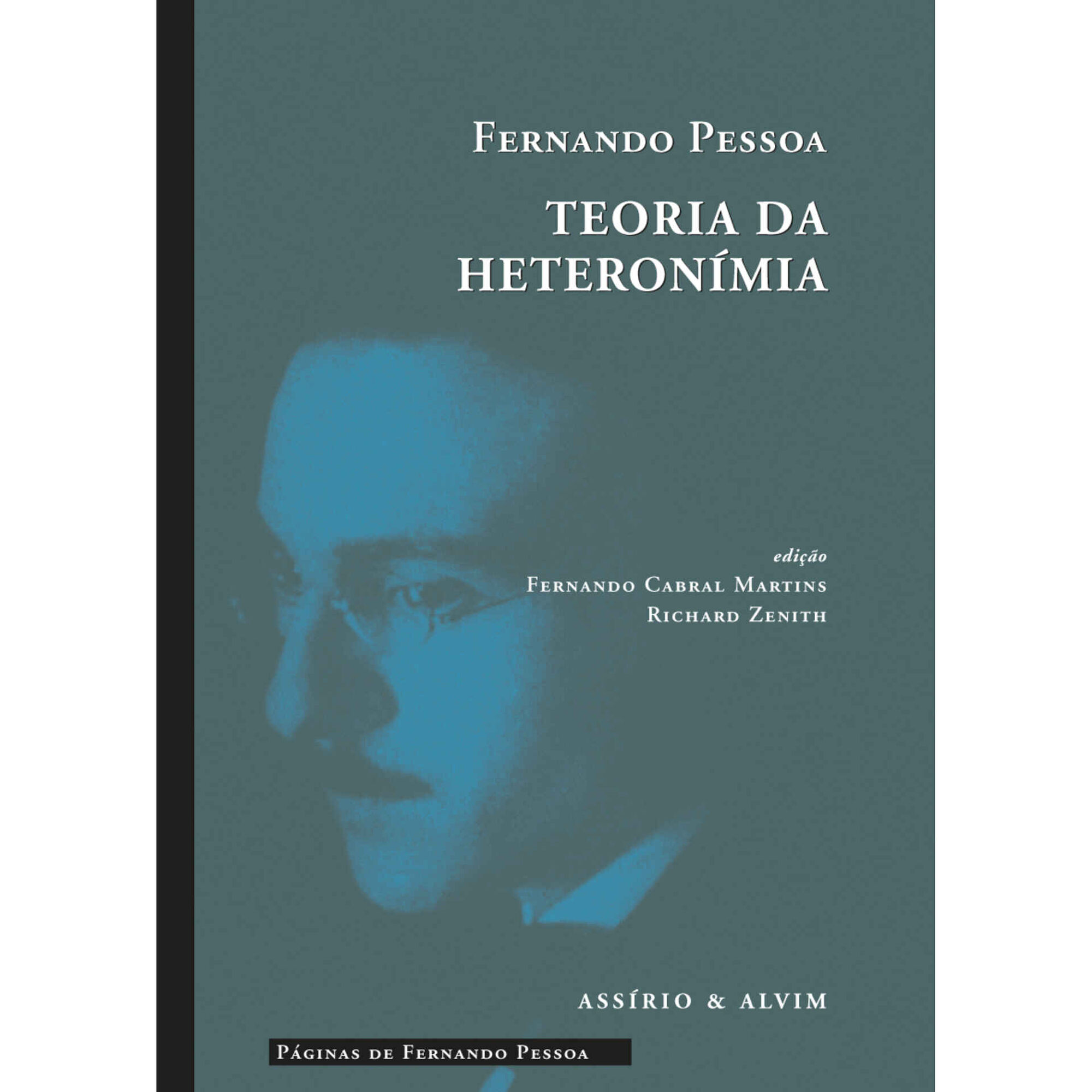 Teoria da Heteron&iacute;mia de Fernando Pessoa