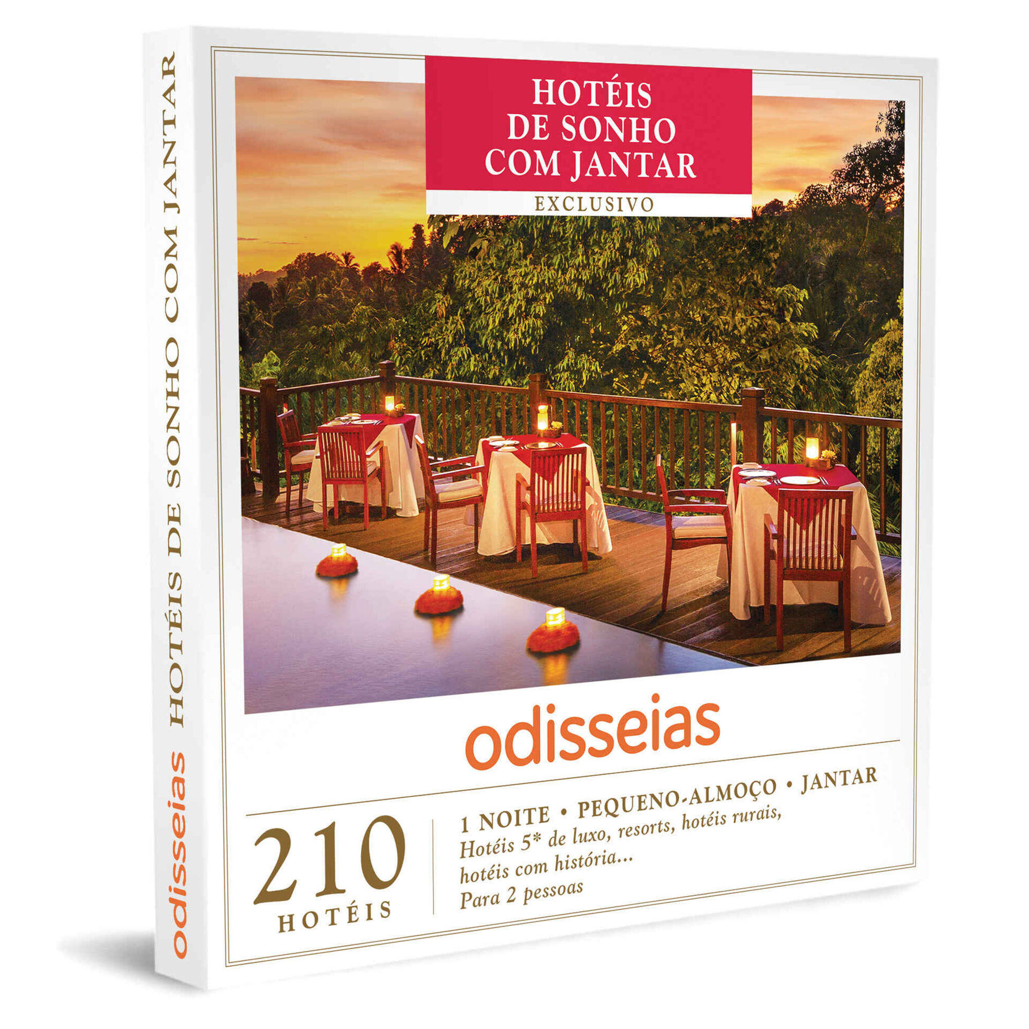 Hotéis de Sonho com Jantar Hotéis de Sonho com Jantar