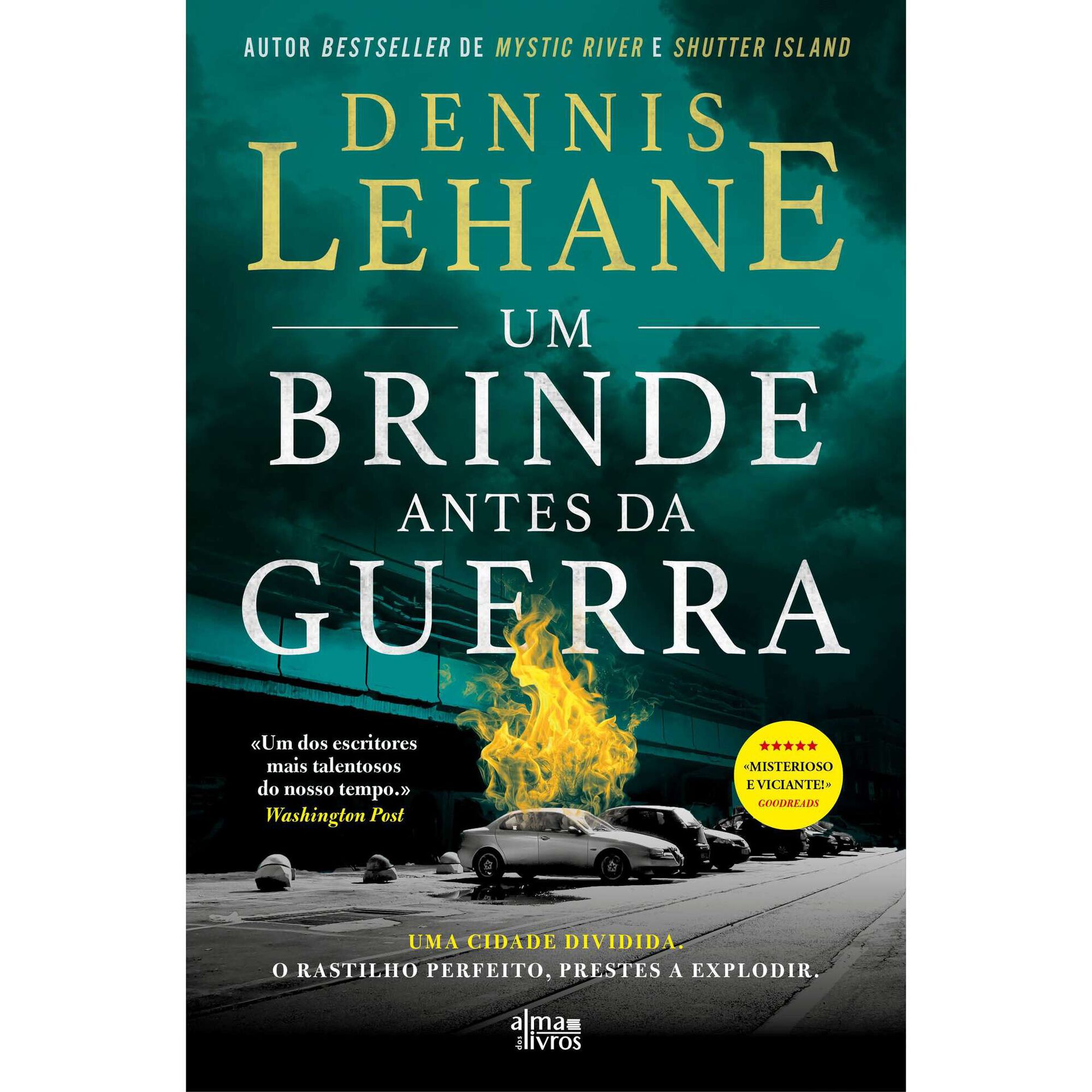 Um Brinde Antes da Guerra de Dennis Lehane