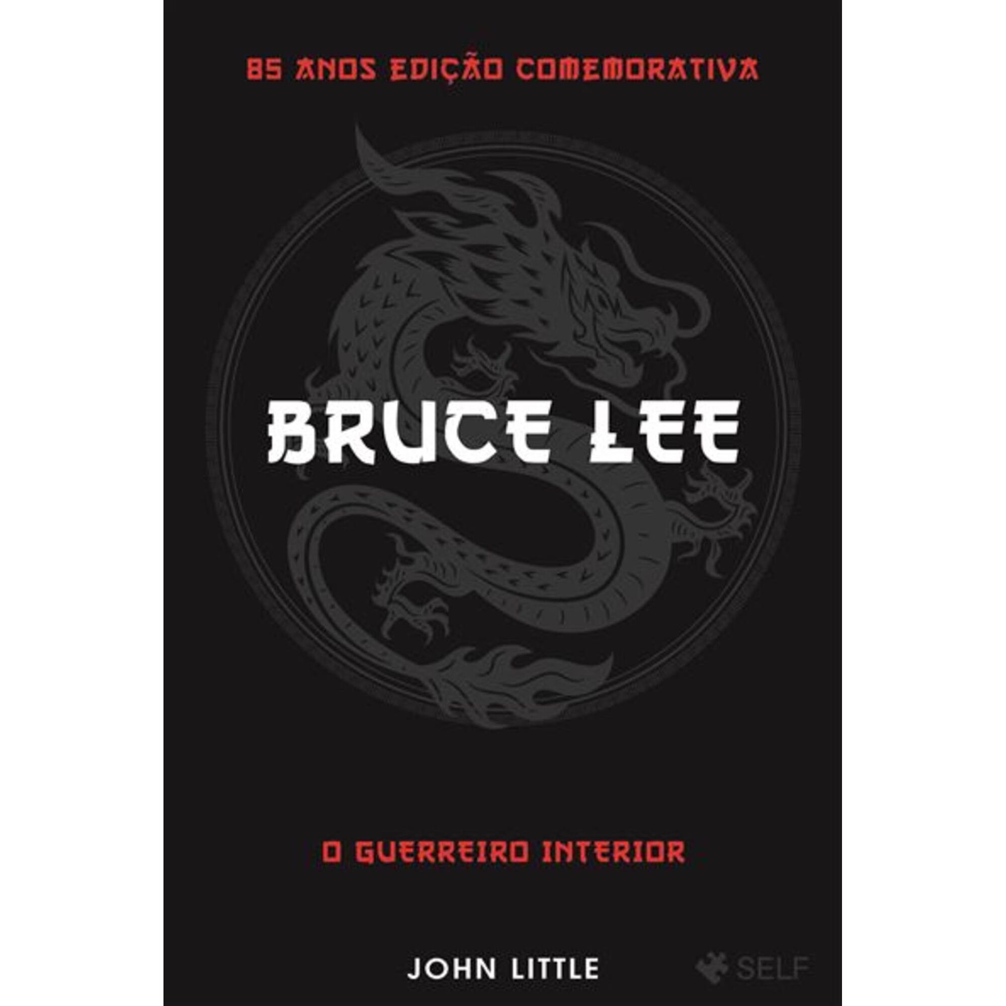 Bruce Lee - O Guerreiro Interior