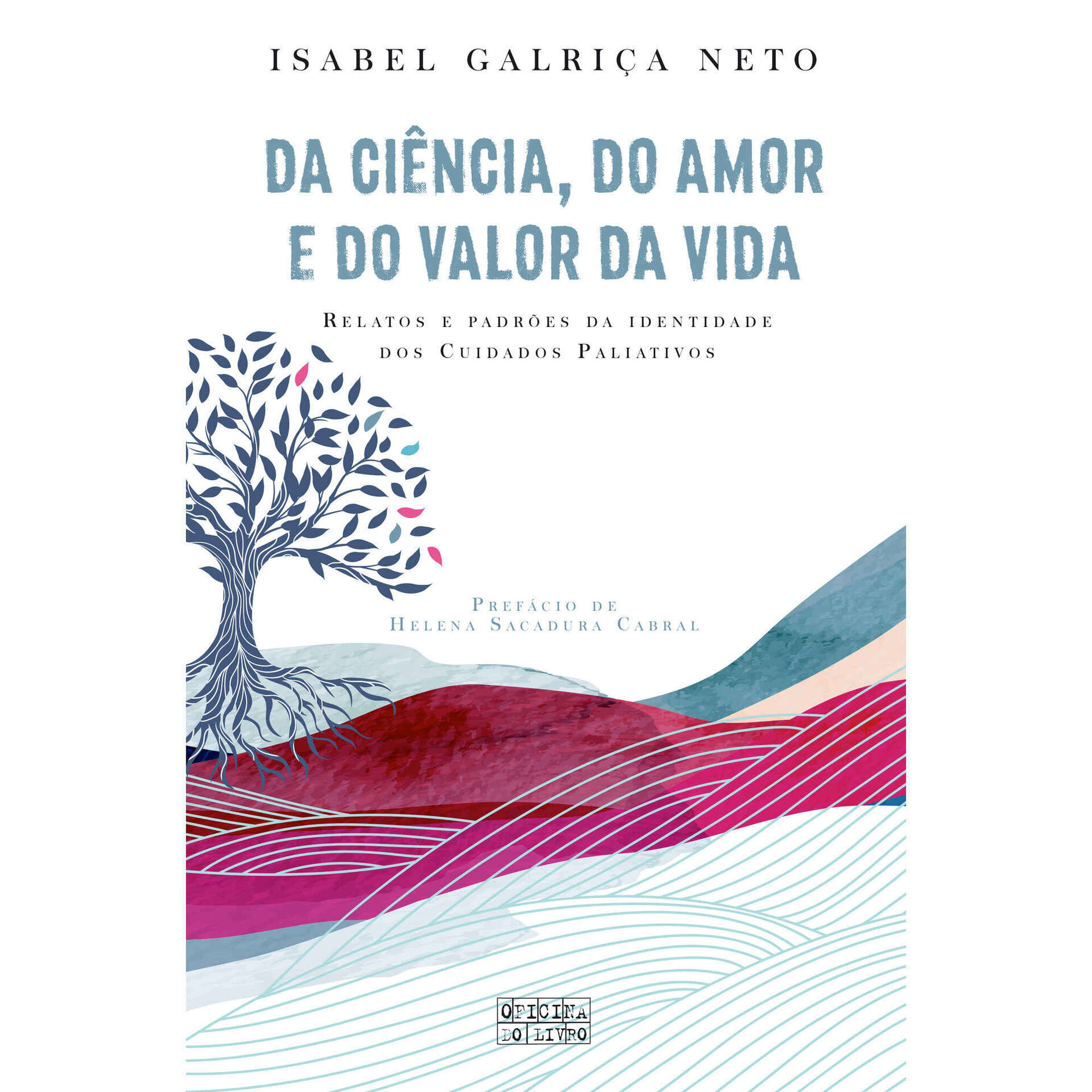 Da Ciência, do Amor e do Valor da Vida