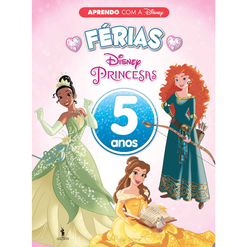 Férias com Princesas - 5 Anos de Dom Quixote