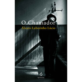 O Chamador de &Aacute;lvaro Laborinho L&uacute;cio