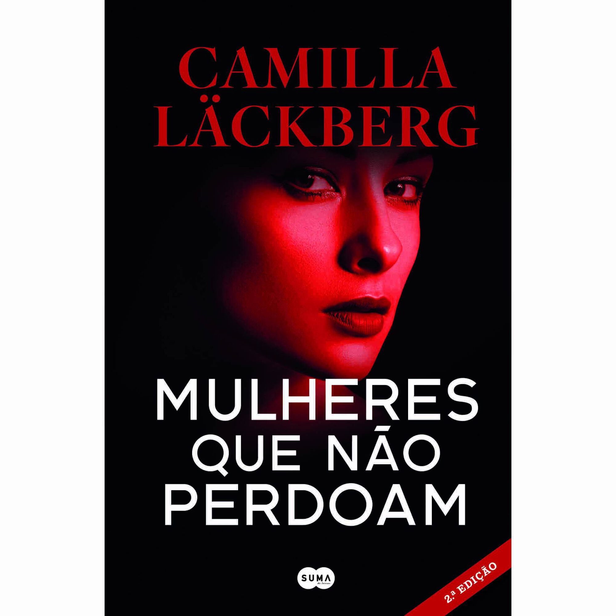 Mulheres que Não Perdoam Mulheres que Não Perdoam
