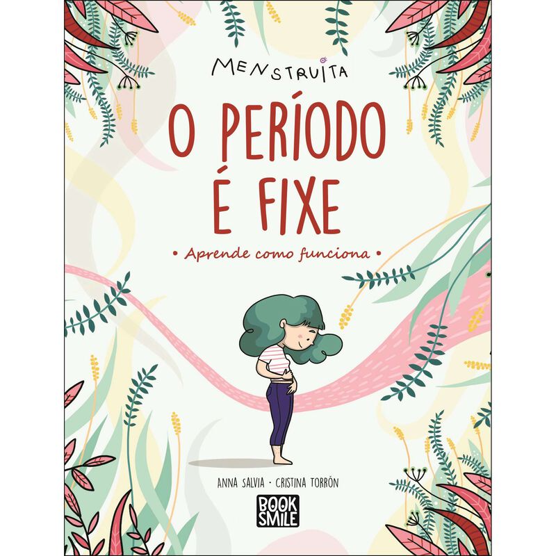 O Período é Fixe! de Anna Salvia