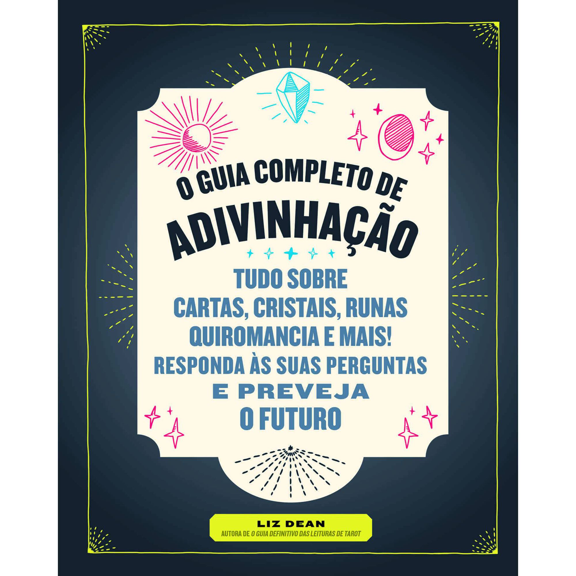 O Guia Completo de Adivinha&ccedil;&atilde;o