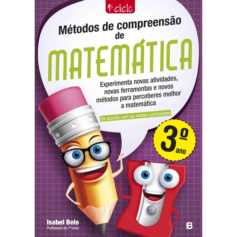 Métodos De Compreensão De Matemática - 3.º Ano de Isabel Belo