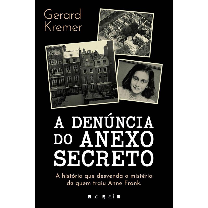 A Denúncia do Anexo Secreto de Gerard Kremer