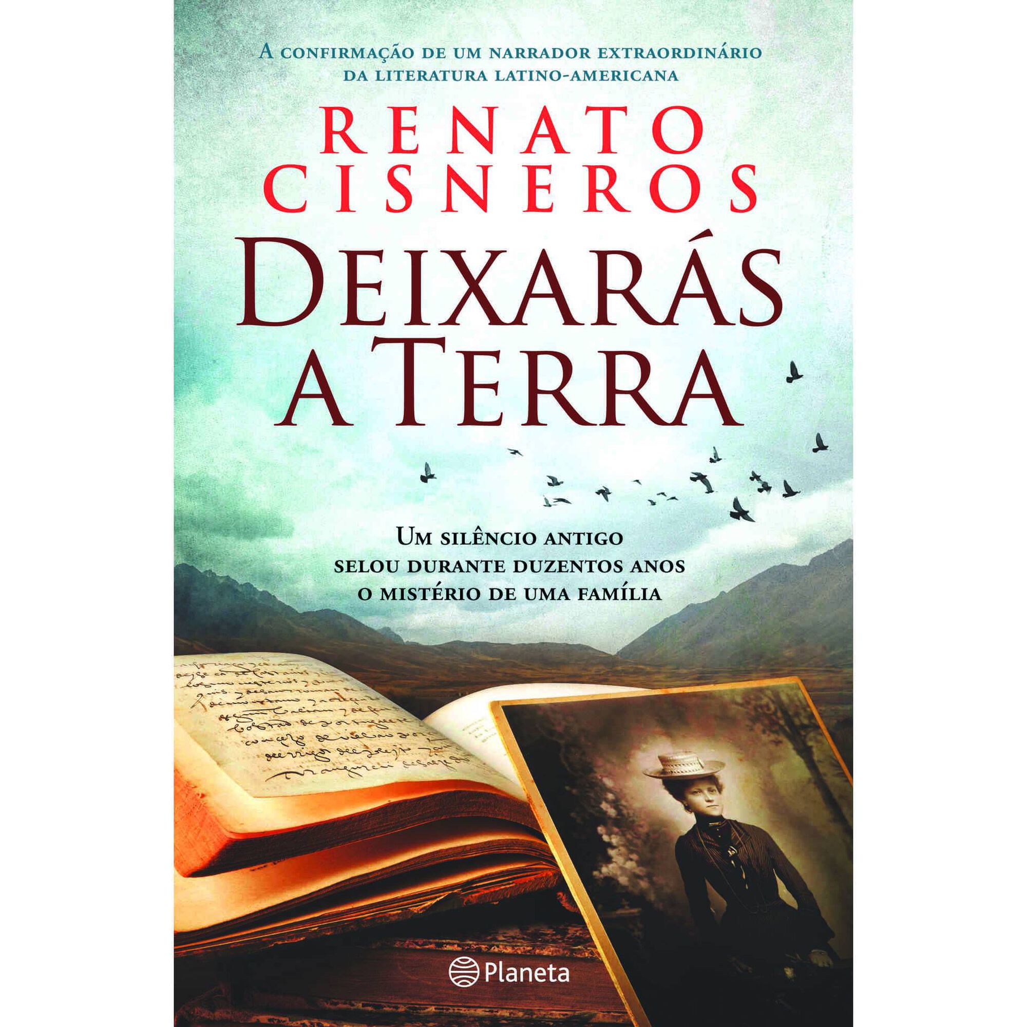 Deixar&aacute;s a Terra de Renato Cisneros