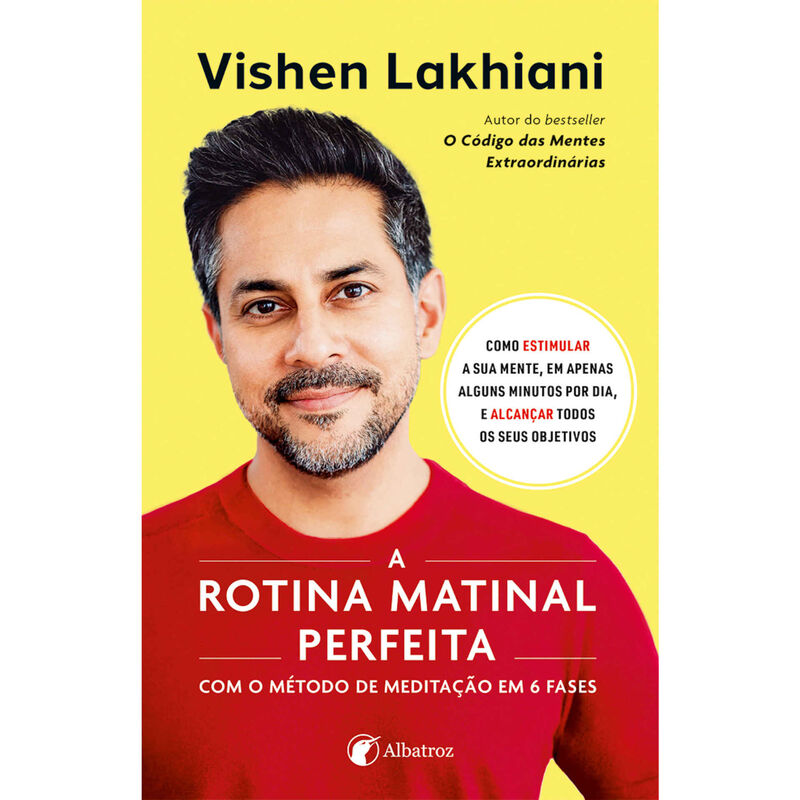 A Rotina Matinal Perfeita de Vishen Lakhiani