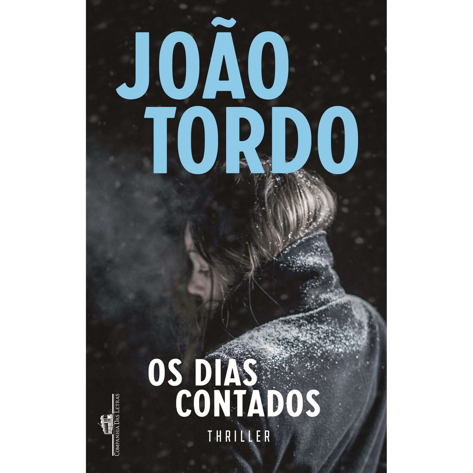 Os Dias Contados de Jo&atilde;o Tordo