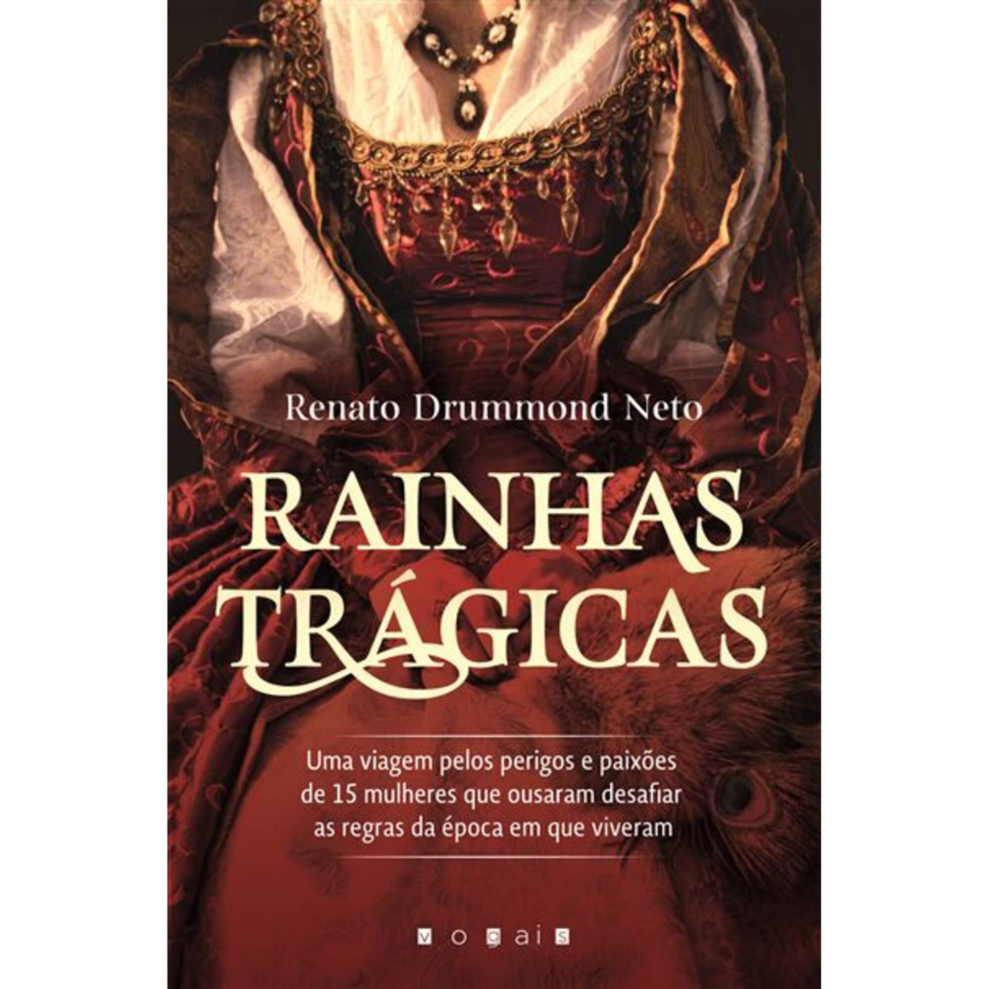 Rainhas Trágicas Rainhas Trágicas
