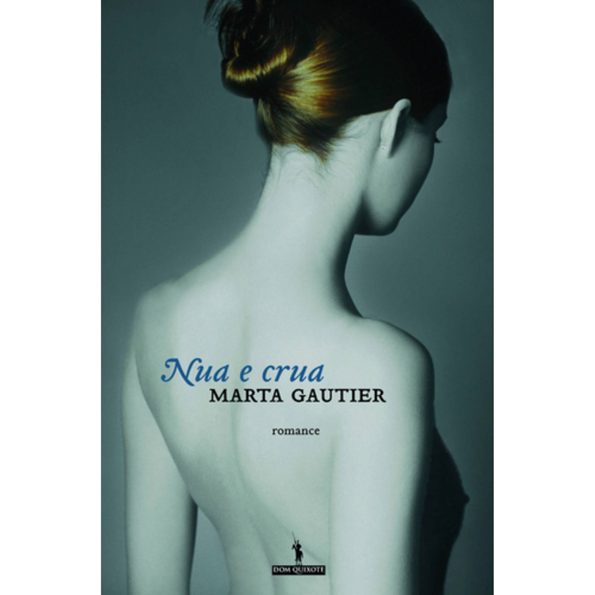 Nua e Crua de Marta Gautier
