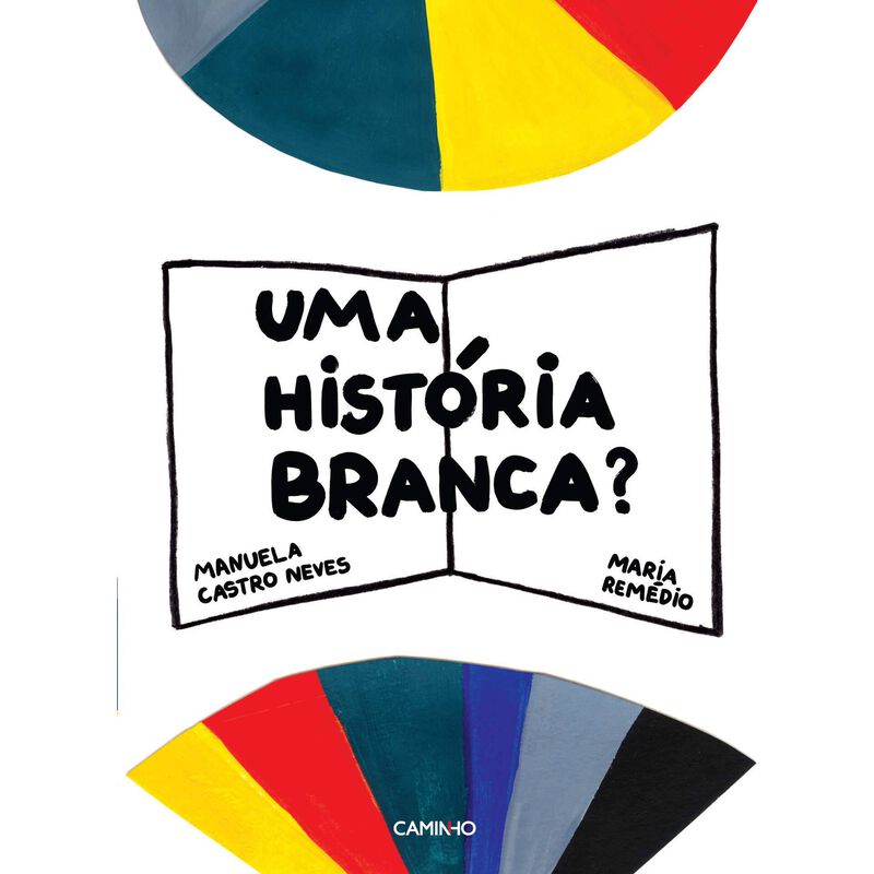 Uma História Branca? de Manuela Castro Neves