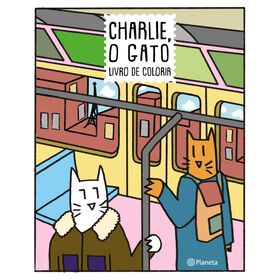 Charlie, O Gato - Livro de Colorir de Jos&eacute; Joglemir