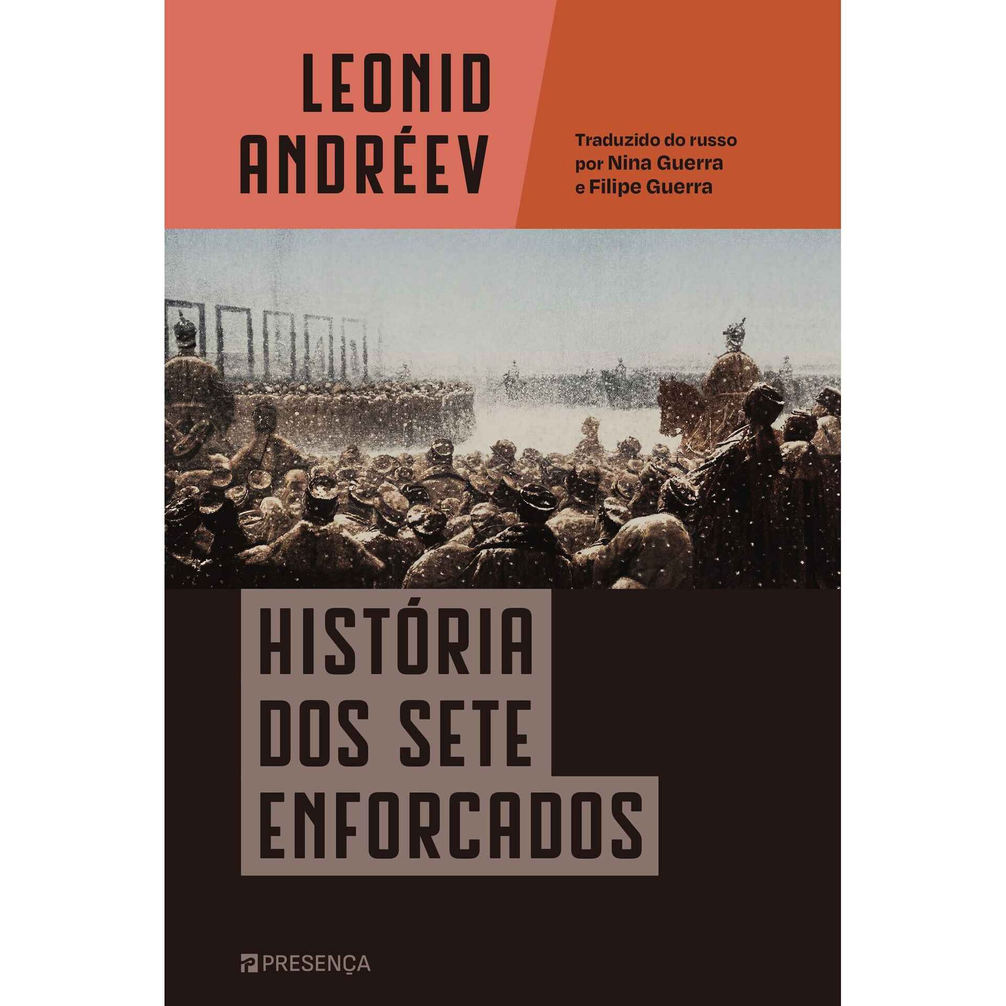 Hist&oacute;ria dos Sete Enforcados de Leonid Andr&eacute;ev