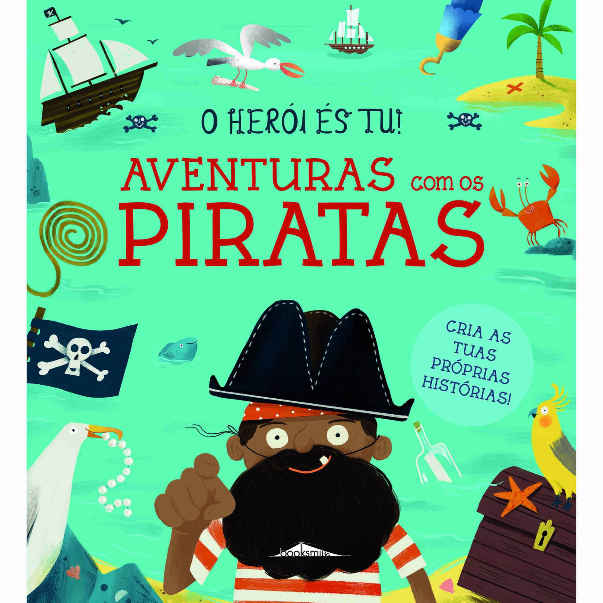O Herói és Tu! - Aventuras com os Piratas