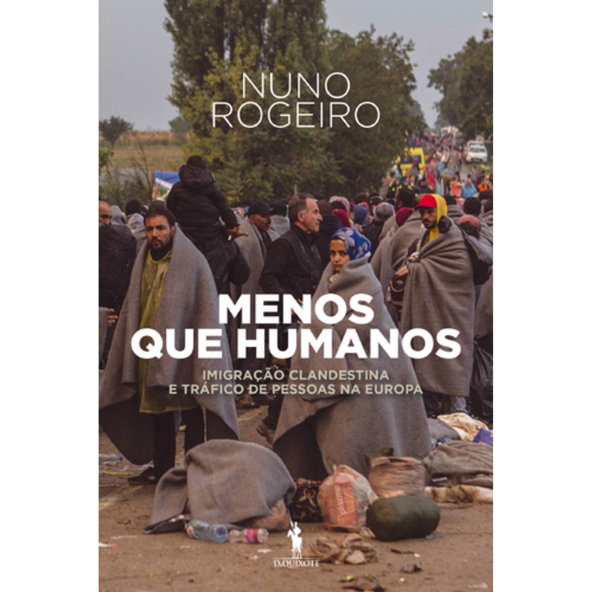 Menos que Humanos de Nuno Rogeiro