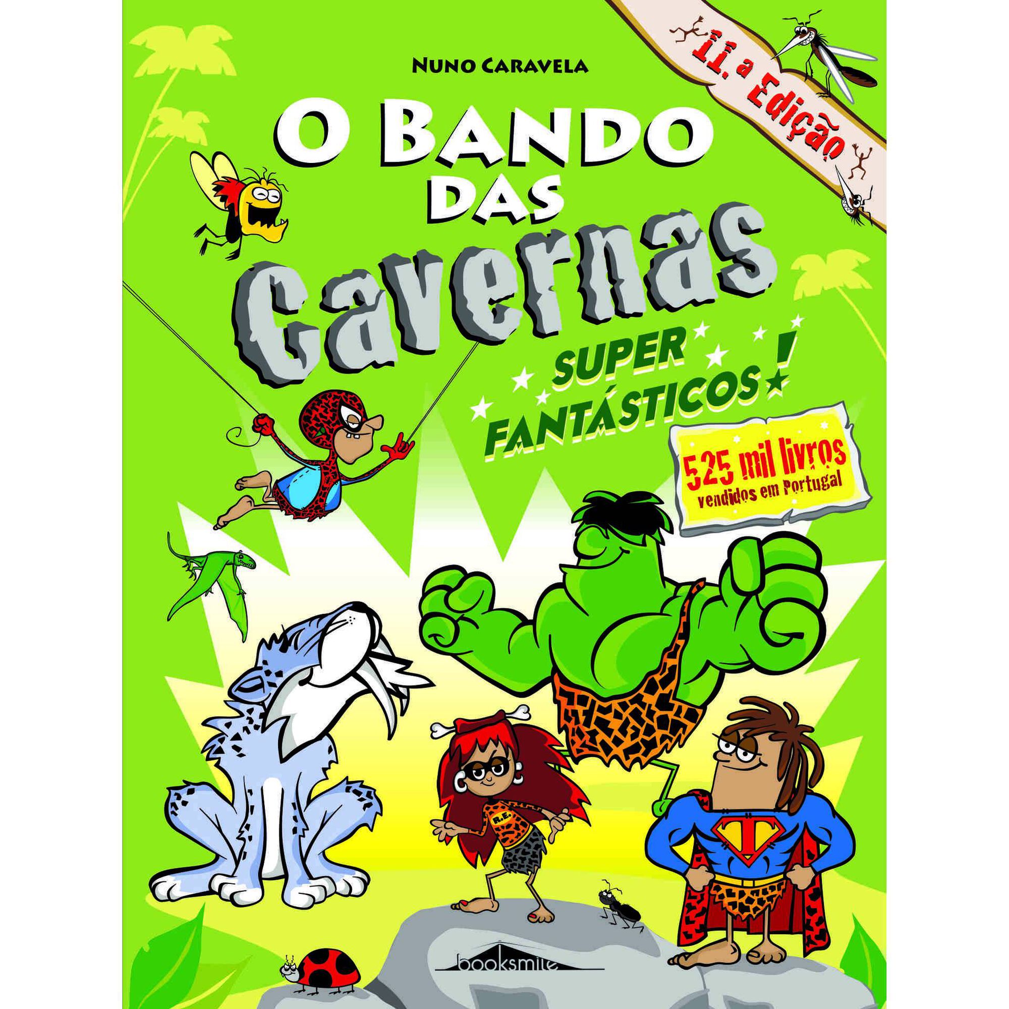 O Bando das Cavernas Nº 5 - Super Fantásticos!