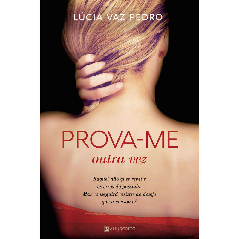 Prova-me Outra Vez de Lúcia Vaz Pedro